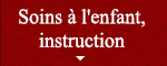 Soins à l'enfant, instruction